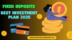 5 Best Investment Plan : 2025 के सबसे अच्छे निवेश प्लान