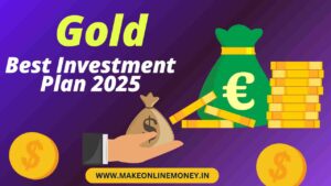 5 Best Investment Plan : 2025 के सबसे अच्छे निवेश प्लान