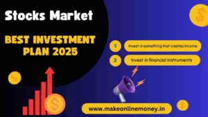 5 Best Investment Plan : 2025 के सबसे अच्छे निवेश प्लान